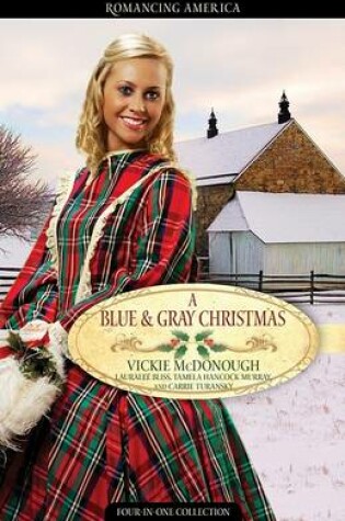 Cover of A Blue and Gray Christmas