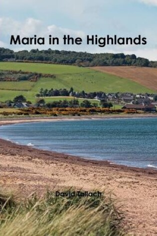 Cover of Maria in the Highlands