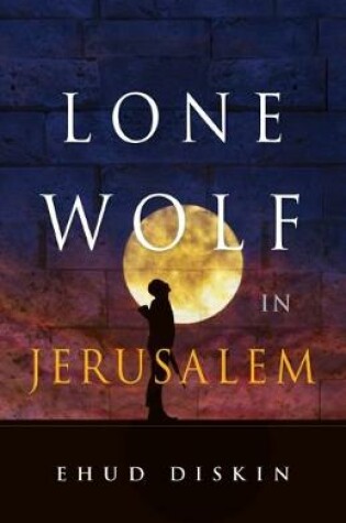 Cover of Lone Wolf in Jerusalem