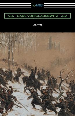 Book cover for On War (Complete edition translated by J. J. Graham)