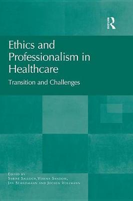 Cover of Ethics and Professionalism in Healthcare