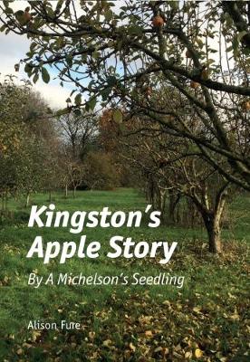 Book cover for Kingston's Apple Story