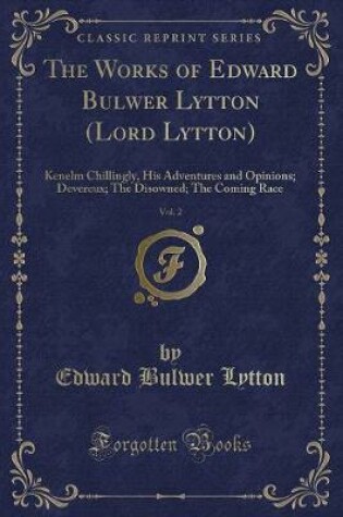 Cover of The Works of Edward Bulwer Lytton (Lord Lytton), Vol. 2