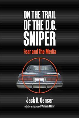 Book cover for On the Trail of the D.C. Sniper