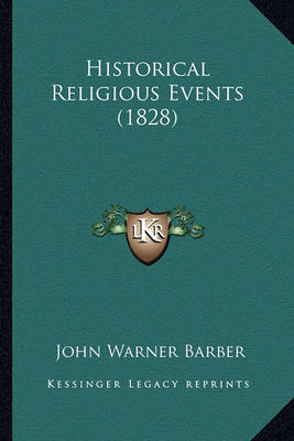 Book cover for Historical Religious Events (1828)