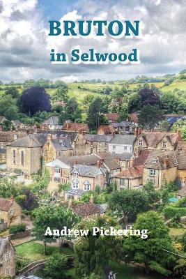 Book cover for Bruton in Selwood