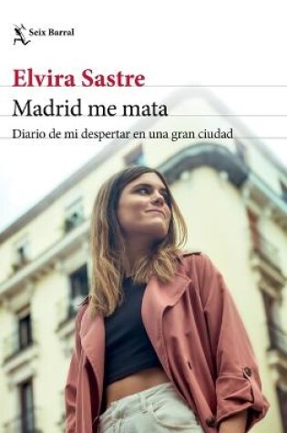 Cover of Madrid Me Mata