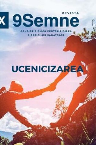 Cover of Ucenicizarea (Discipleship) 9Marks Romanian Journal (9Semne)