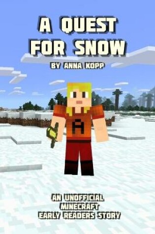 Cover of A Quest For Snow