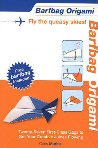 Cover of Barfbag Origami