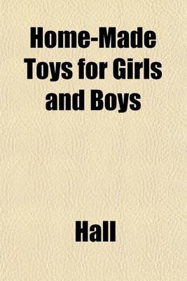 Book cover for Home-Made Toys for Girls and Boys