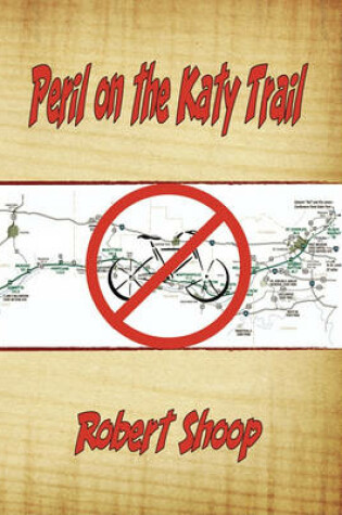 Cover of Peril on the Katy Trail