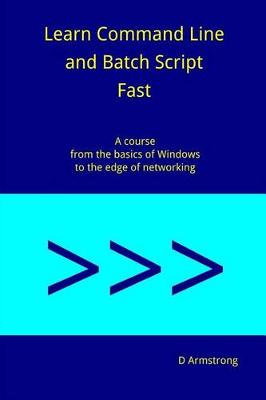 Book cover for Learn Command Line and Batch Script Fast