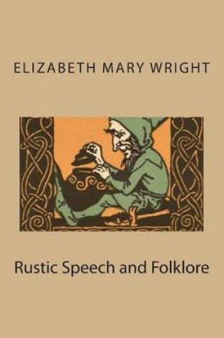 Cover of Rustic Speech and Folklore