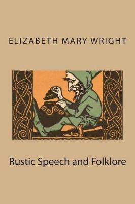 Book cover for Rustic Speech and Folklore