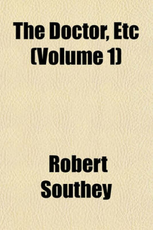 Cover of The Doctor, Etc (Volume 1)