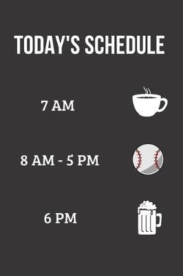 Book cover for Today's Schedule Baseball Journal