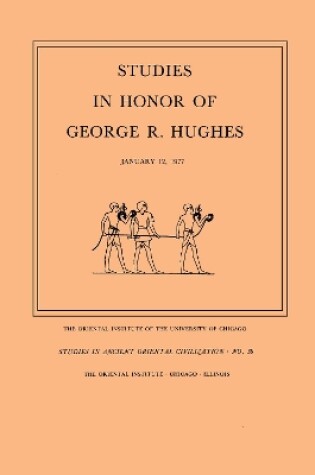 Cover of Studies in Honor of George R. Hughes