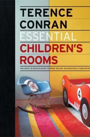 Cover of Essential Childrens Rooms - Terence Conran