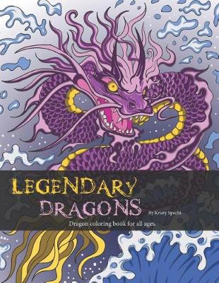 Book cover for Legendary Dragons