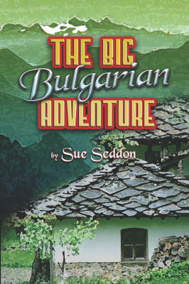 Book cover for The Big Bulgarian Adventure