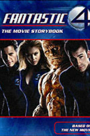 Cover of The Fantastic Four Movie Storybook