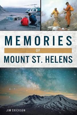 Book cover for Memories of Mount St. Helens