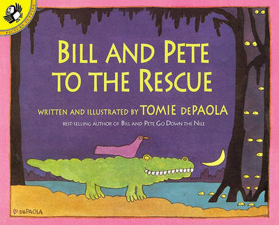 Book cover for Bill and Pete to the Rescue
