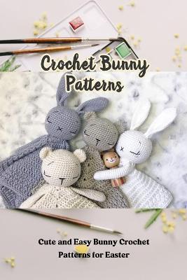 Book cover for Crochet Bunny Patterns