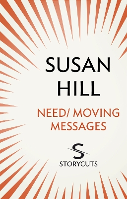 Book cover for Need / Moving Messages (Storycuts)
