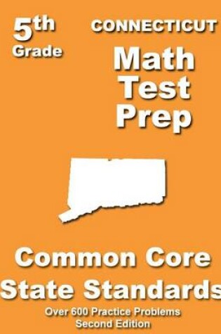 Cover of Connecticut 5th Grade Math Test Prep