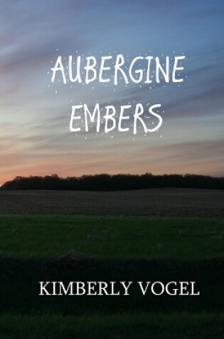 Cover of Aubergine Embers