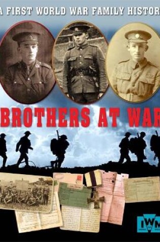 Cover of Brothers at War - A First World War Family History