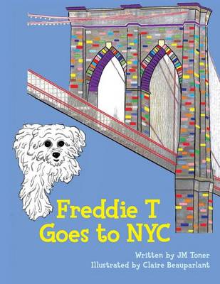 Book cover for Freddie T Goes to NYC