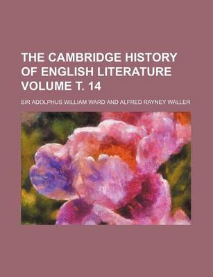 Book cover for The Cambridge History of English Literature Volume . 14