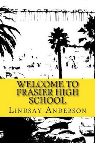 Cover of Welcome to Frasier High School