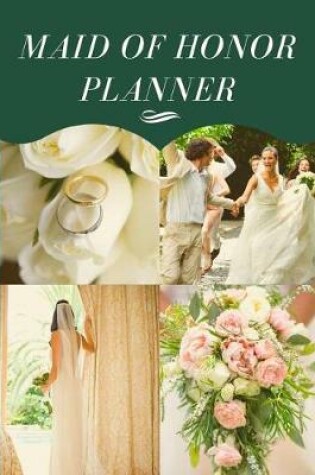 Cover of Maid Of Honor Planner