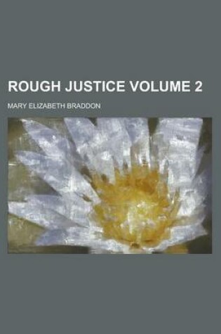Cover of Rough Justice Volume 2