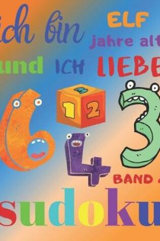 Cover of Ich bin elf Jahre alt und ich liebe Sudoku Band 2