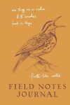 Book cover for Field Notes Journal