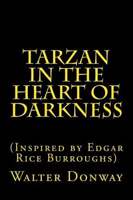 Book cover for Tarzan in the Heart of Darkness