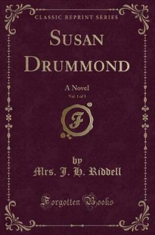 Cover of Susan Drummond, Vol. 1 of 3