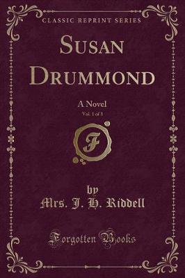 Book cover for Susan Drummond, Vol. 1 of 3