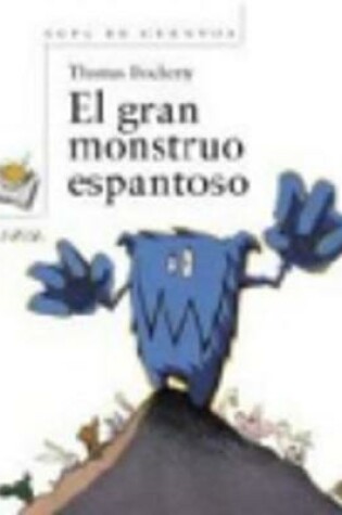 Cover of El gran monstruo espantoso