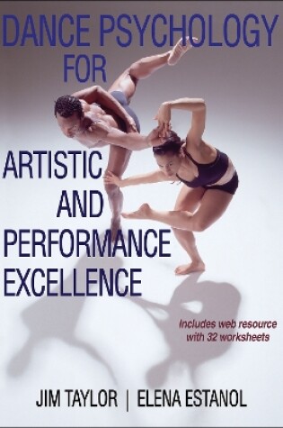 Cover of Dance Psychology for Artistic and Performance Excellence