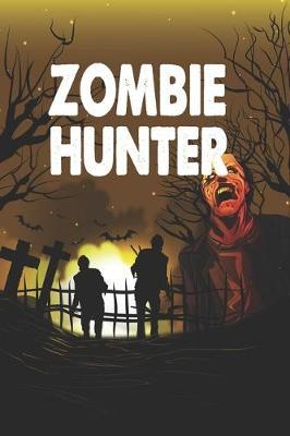 Book cover for Zombie Hunter