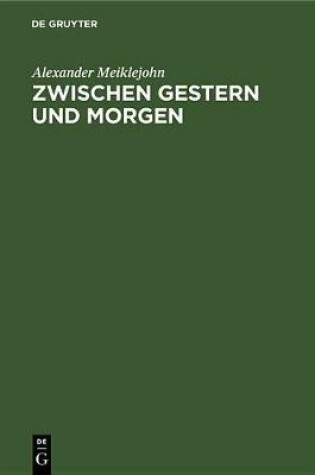 Cover of Zwischen Gestern Und Morgen