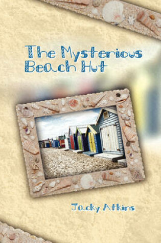 Cover of The Mysterious Beach Hut