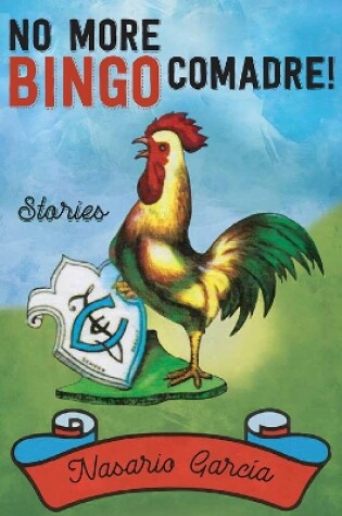 Cover of No More Bingo, Comadre!