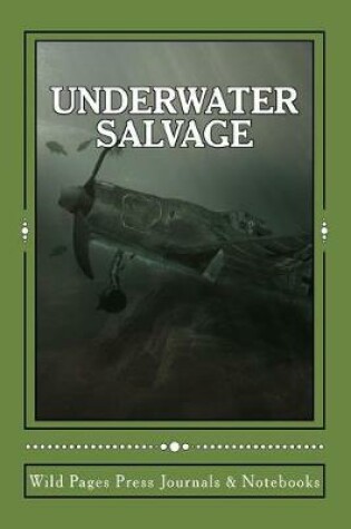 Cover of Underwater Salvage (journal / notebook)